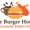 The Burger House And Crunchy Fried Chicken